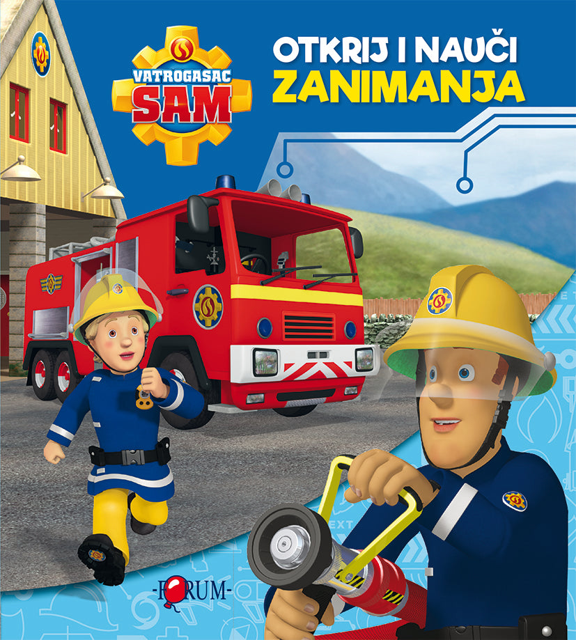 Vatrogasac Sam- otkrij i nauči