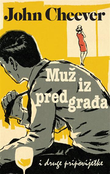 Muž iz predgrađa, i druge pripovjetke