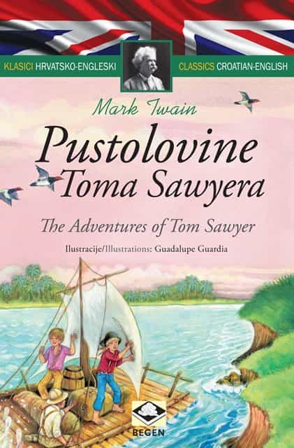 Pustolovine Toma Sawyera/The Adventures of Tom Sawyer-Klasici dvojezični