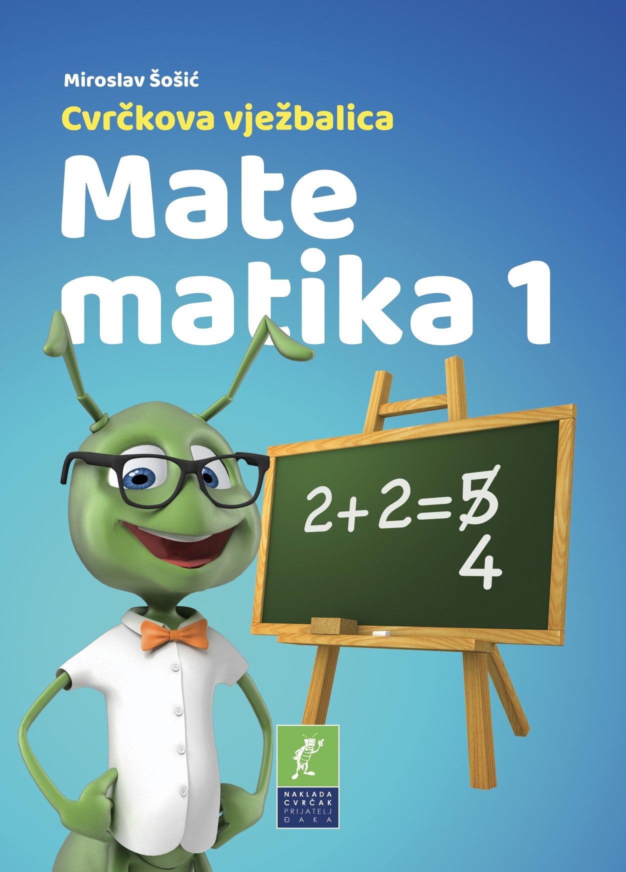 Cvrčkova vježbalica - Matematika 1
