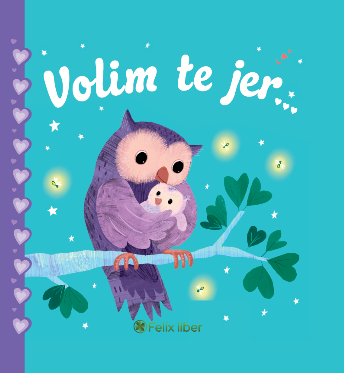 Volim te jer…