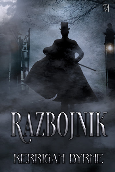 Razbojnik, Kerrigan Byrne