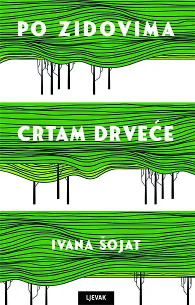 Po zidovima crtam drveće
