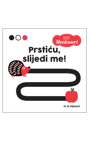 Baby Montessori: Prstiću, slijedi me!