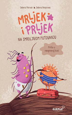 Mrljek i Prljek na smrdljivom putovanju – Priča o neopranoj kosi