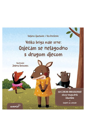 Velika briga male srne: Osjećam se nelagodno s drugom djecom