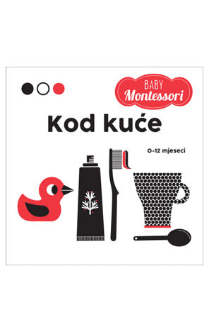 Baby Montessori: Kod kuće