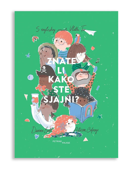 Znate li kako ste sjajni?