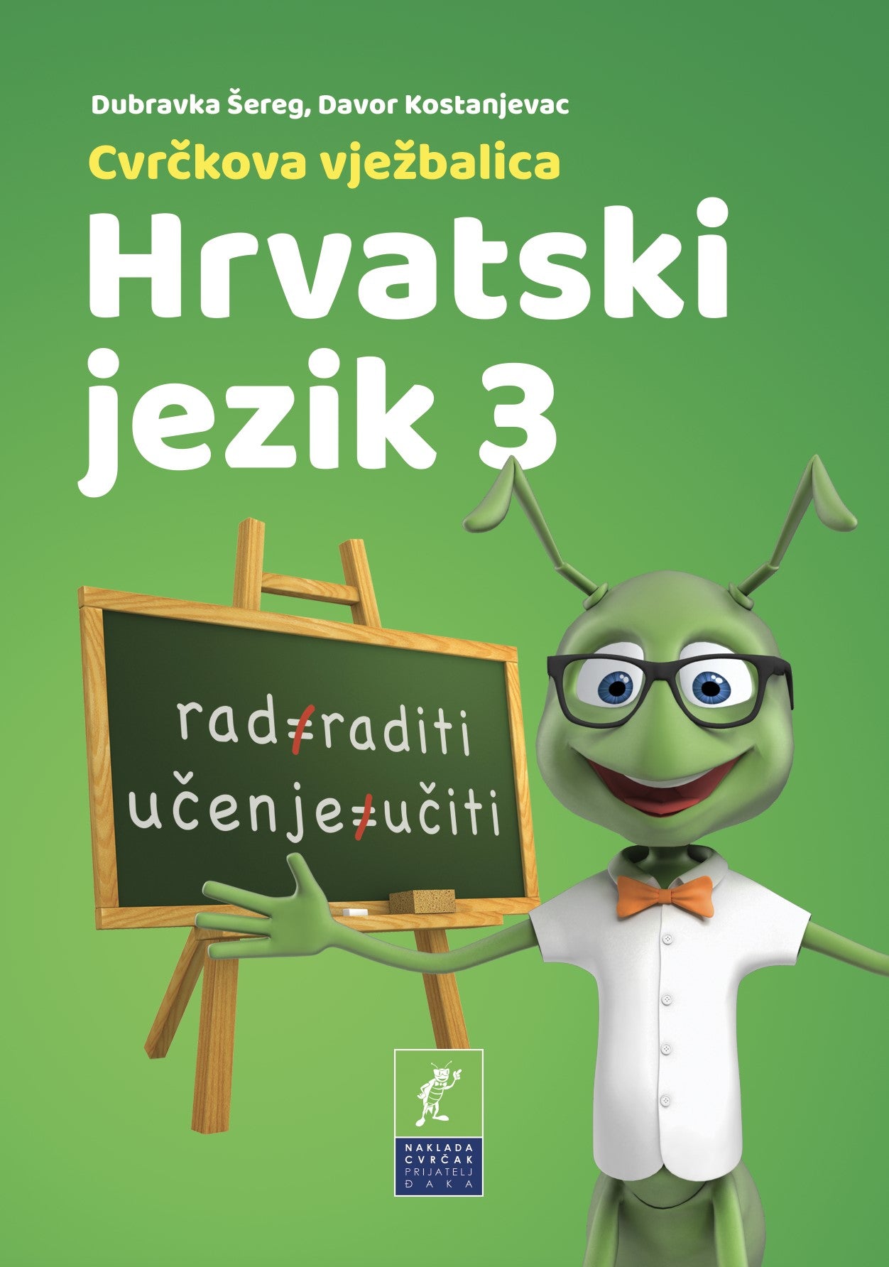 Cvrčkova vježbalica Hrvatski jezik 3