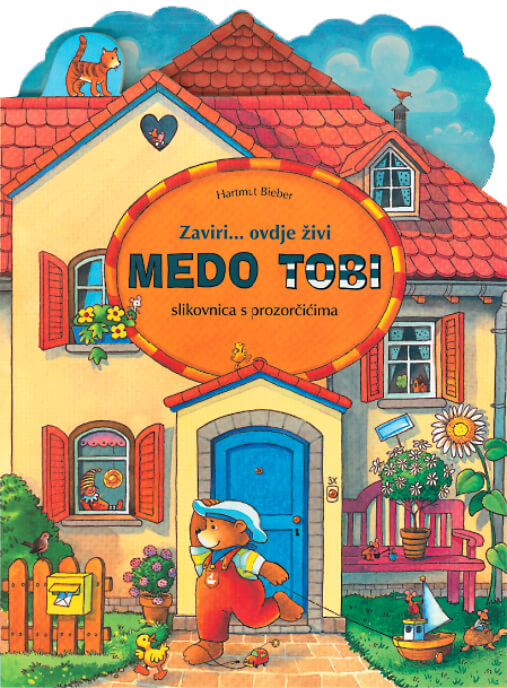 Medo Tobi – Zaviri ovdje živi … Slikovnica s prozorčićima