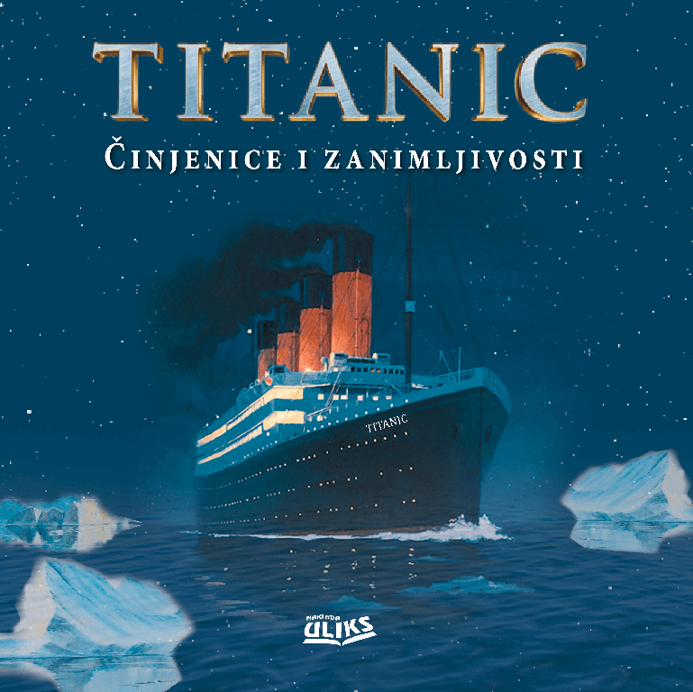 TITANIC činjenice i zanimljivosti