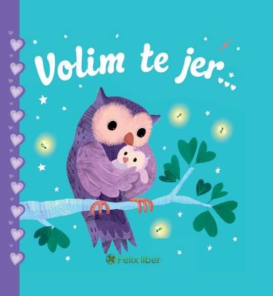 Volim te jer…